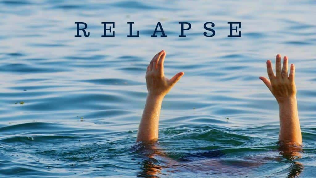 Relapse: One Step on the Journey to Recovery