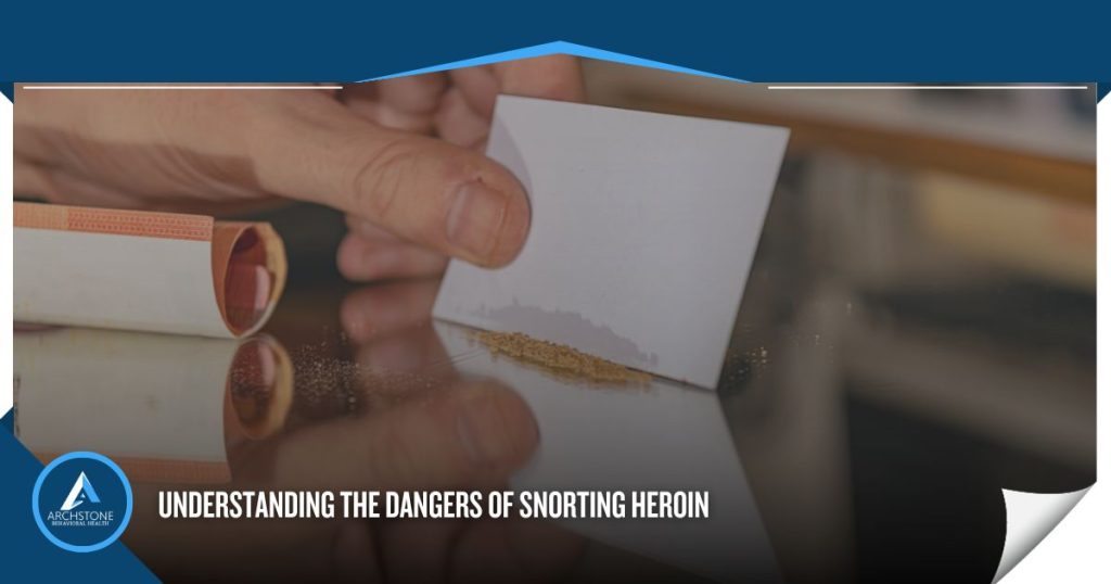 snorting heroin