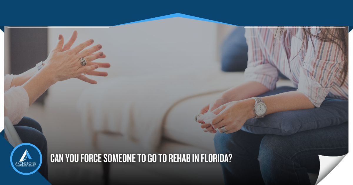 can you force someone to go to rehab in Florida