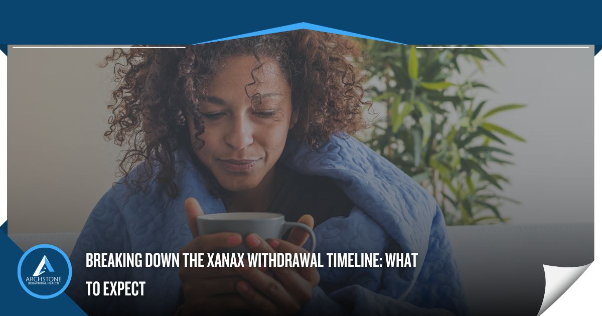 Xanax withdrawal timeline