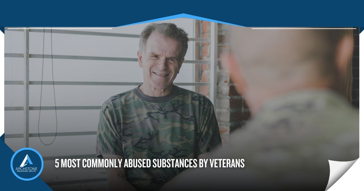 5 Most Commonly Abused Substances by Veterans